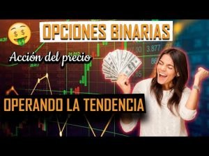 🤑ANALIZANDO EL GRÁFICO /OPERANDO LA TENDENCIA/ Opciones Binarias en IQ Option