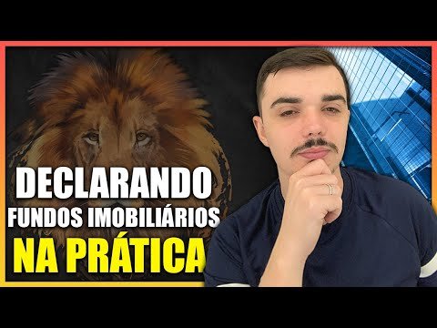 Como Declarar Fundos Imobiliários na PRÁTICA no Imposto de Renda 2022 Passo a Passo!