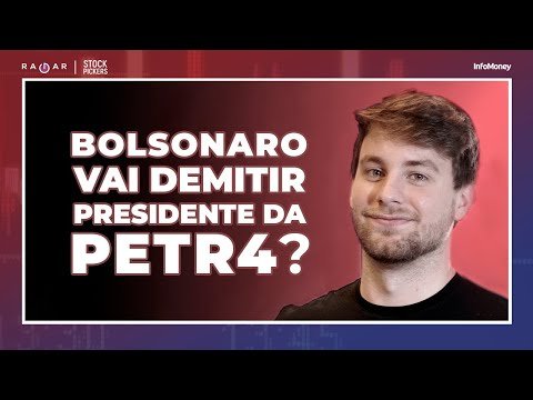 Governo Bolsonaro pode demitir Silva e Luna da PETR4, diz jornal: entenda as consequências