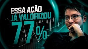 MINHA AÇÃO QUE SUBIU 77% EM UM MÊS | Minha carteira NA PRÁTICA | @PortsTrader