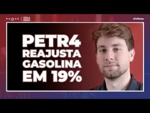 PETR4 sobe gasolina em 18,7% e diesel em 24,9%; reunião entre Rússia e Ucrânia no zero a zero