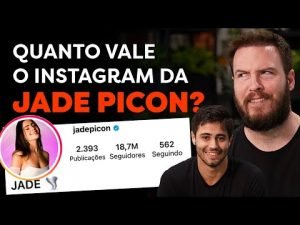 Quantos MILHÕES vale o instagram da Jade Picon do BBB 22? | Calculando NA PRÁTICA!