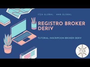 REGISTRO EN EL BROKER DERIV PASO A PASO