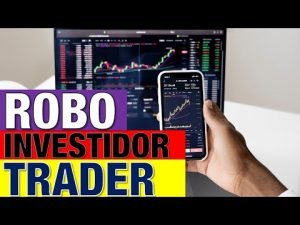 🔥🔥🔥 Robo investidor trader é confiavel [VALE A PENA INVESTIR?]