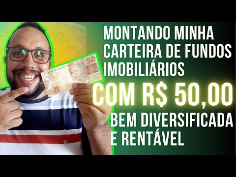 Como Investir | 50 reais em fundos imobiliários de maneira diversificada e rentável. (dividendos)