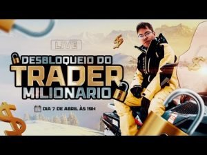 DESBLOQUEIO DO TRADER MILIONÁRIO AULA 02 I AO VIVO |  PORTS TRADER