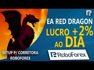 🤖 𝗥𝗢𝗕𝗢 𝗙𝗢𝗥𝗘𝗫 | EA Dragão Vermelho | Robô para Meta Trader 5 (GRÁTIS) + SETUP PERSONALIZADO #SandukFX