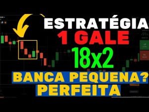 ESTRATÉGIA 1 GALE – 18X2 – ESTRATÉGIA APENAS 1 GALE PARA INICIANTES NA IQ OPTION EM 2022