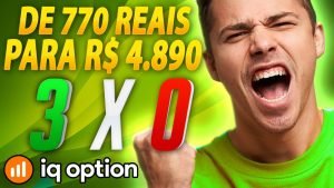 IQ OPTION – COMO EU FIZ R$ 770 REAIS VIRAR R$ 4 890 OPÇÕES BINÁRIAS APRENDA!