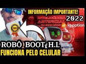 🇧🇷IQ OPTION- ESTRATÉGIAS PARA INICIANTES – ROBÔ BOOT H.L FUNCIONA DE VERDADE LUCREI R$1,307,08.