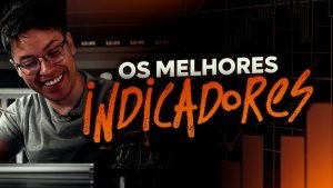 Os Melhores Indicadores Para Ganhar Dinheiro No Mercado Financeiro | @Ports Trader