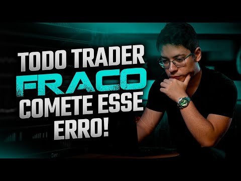 Você NUNCA Vai Ganhar Dinheiro se Cometer Esse ERRO Fatal | @Ports Trader