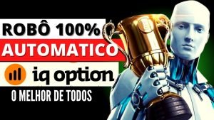 😱 O MELHOR ROBO DA IQ OPTION – COMPROVADO