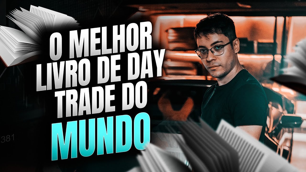 Conheça o Melhor Livro Para Day Trader Do Mundo! | @Ports Trader