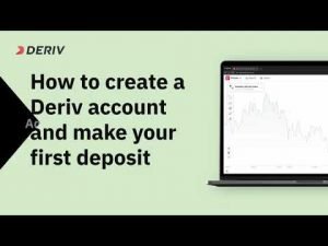 How to create a Deriv account and make a deposit (for non-EU residents)