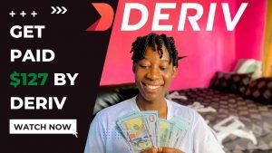 How to get paid $127 Every month by Deriv Forex Broker for free