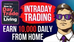 INTRADAY TRADING STRATEGY | EARN MONEY IN STOCK MARKET | HOW TO DAY TRADE FOR A LIVING | BookPillow