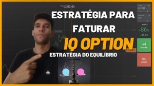 IQ OPTION – ESTRATÉGIA PRA VOCÊ FATURAR MUITO EM OPÇÕES BINÁRIAS – MESMO SENDO INICIANTE – 2022