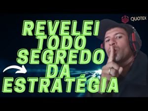 REVELEI TODO SEGREDO DA ESTRATÉGIA