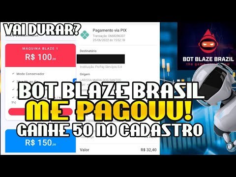 💰🤑 PAGOUU!! BOT BLAZE BRASIL PAGOUUU! BOT BLAZE BRASIL É CONFIÁVEL? BOT BLAZE PAGA? VAI DURAR??