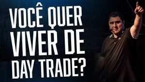 🔵 VOCÊ QUER VIVER DE DAY TRADE? @Scalper Oficial