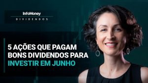 5 ações que pagam bons dividendos para investir em junho: BB e TIM entram, Itaúsa e Vibra saem