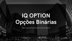 IQ Option: Estratégia Chinesa – 3 x 0 em 40 segundos.