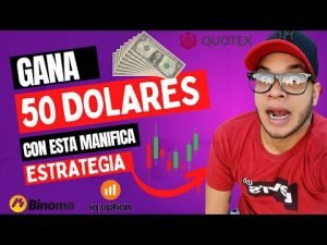 IQ OPTION – Nueva Estrategia Para Ganar Dinero – De 50 a 100 Dolares -Estrategia de Reversion.