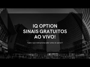 IQ OPTION – SINAIS GRATUITOS | 🛑 ao vivo 🛑 – 07/06/2022. (Robô Real Time).