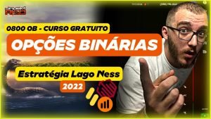 OPÇÕES BINÁRIAS AO VIVO: ESTRATÉGIA LAGO NESS DO CURSO GRATUITO 0800 – QUOTEX, BINOMO E IQ OPTION