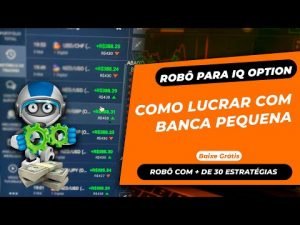 (Opções Binárias) Robô Turbo Win – Operando na Iq Option com Robô e com Banca pequena