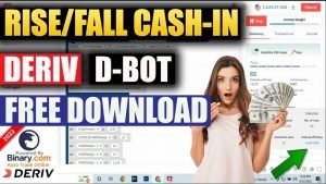 RISE FALL CASH IN || BINARY,DERIV D-BOT #free #download