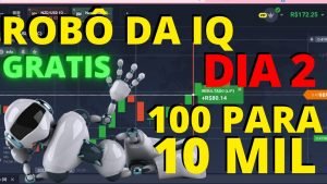 Robô da Iq Option para CELULAR – Alavancagem de 100 para 10 MIL – Dia 2