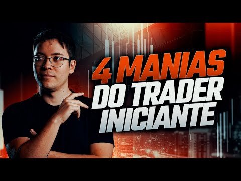 As 4 Manias Que Te Fazem Perder Dinheiro No Day Trade |  @Ports Trader ​