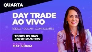 Day Trade ao Vivo com Martha Matsumura – 27/07/2022 – Quarta-Feira