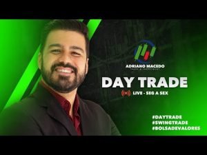 DAY TRADE AO VIVO / TRADER NA PRÁTICA