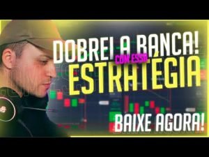 DOBRANDO A BANCA COM A MELHOR ESTRATÉGIA DA IQ OPTION – BAIXE AGORA!