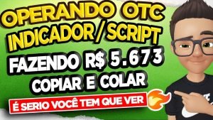IQ OPTION: SCRIPT / INDICADOR PARA OTC SEM GALE | LUCREI R$ 5.673,73 (DOMINE)