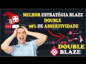MELHOR ESTRATÉGIA BLAZE DOUBLE 99% DE ASSERTIVIDADE