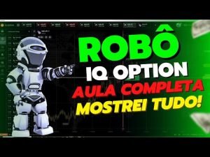 Aula – ROBÔ PARA OPTION 🔴 Mostrando Na Prática o Robô Mega Win Configurando e Operando