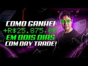 Como ganhei R$25.875,00 em 2 DIAS com Day Trade | @portstrader