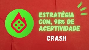 ESTRATEGIA CRASH 98% DE ACERTIVIDADE, NUNCA REVELADA ! [ BLAZE ]