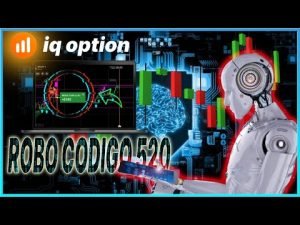 IQ OPTION-COMO FUNCIONA O ROBO CODIGO 520