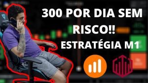 IQ OPTION –  ESTRATÉGIA DE M1 INFALÍVEL PARA ALAVANCAR BANCA BAIXA TODO DIA! 300 POR DIA SEM RISCO!!