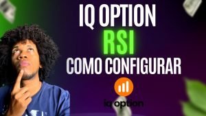 IQ OPTION ESTRATÉGIA RSI COMO CONFIGURAR E USAR EM OPÇÕES BINARIAS 2022 2023