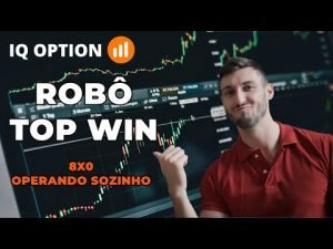 LUCRANDO COM ROBÔ TOP WIN – 8X0 NA IQ OPTION