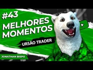 Melhores Momentos #43 – DAY TRADE – MINI ÍNDICE E MINI DÓLAR