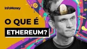 O que é ETHEREUM (ETH)? Como vai funcionar o MERGE e o ETHEREUM 2.0