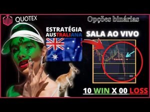 QUOTEX CORRETORA APLICAMOS A ESTRATÉGIA AUSTRALIANA EM NOSSA SALA DE SINAIS AO VIVO OLHA SÓ ISSO…