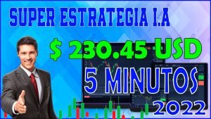 SUPER ESTRATEGIA de IQ Option OPCIONES BINARIAS $230 USD En Minutos😱 2022 / IQ – BOT PRO